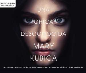 Una Chica Desconocida (Pretty Baby) de Mary Kubica