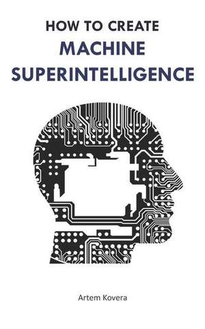 How to Create Machine Superintelligence: A Quick Journey thr