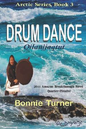 Drum Dance de Bonnie Turner