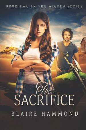 The Sacrifice de Blaire Hammond