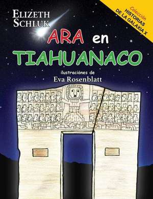 Ara En Tiahuanaco de Elizeth Schluk
