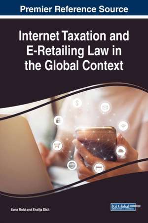 Internet Taxation and E-Retailing Law in the Global Context de Moid, Sana