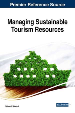 Managing Sustainable Tourism Resources de Debasish Batabyal