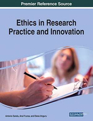 Ethics in Research Practice and Innovation de Ana Frunza