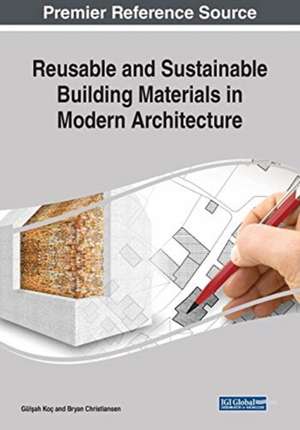 Reusable and Sustainable Building Materials in Modern Architecture de Bryan Christiansen