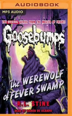 The Werewolf of Fever Swamp de R. L. Stine