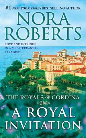 A Royal Invitation de Nora Roberts