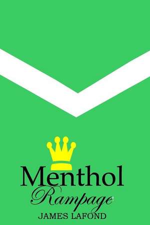 Menthol Rampage: Learn Python in One Day de James LaFond