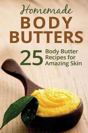 Homemade Body Butters de Donna Summers