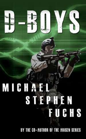 D-Boys de Michael Stephen Fuchs