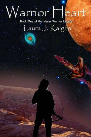 Warrior Heart de Mrs Laura J. Kaighn