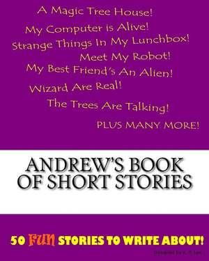 Andrew's Book of Short Stories de K. P. Lee