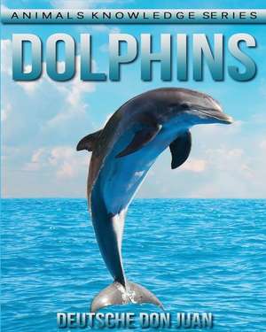 Dolphins de Deutsche Don Juan