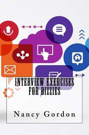 Interview Exercises for Bizzies de Nancy Gordon