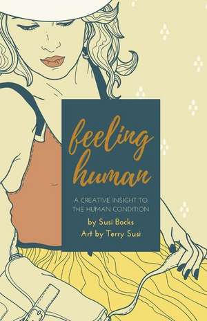 Feeling Human de Bocks, Susi