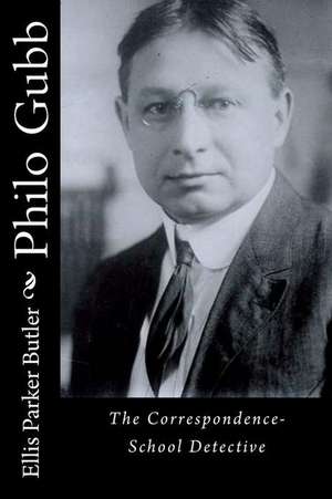 Philo Gubb de Parker Butler, Ellis