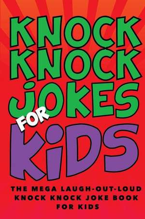 Knock Knock Jokes for Kids de Jenny Kellett