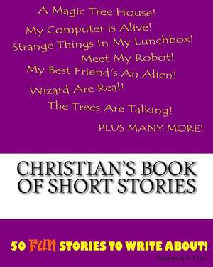 Christian's Book of Short Stories de K. P. Lee