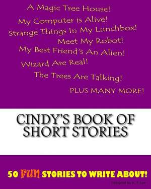 Cindy's Book of Short Stories de K. P. Lee