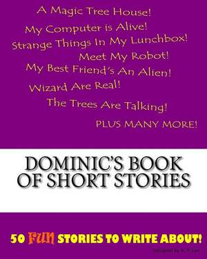 Dominic's Book of Short Stories de K. P. Lee