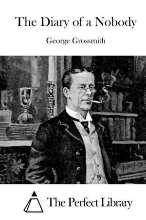 The Diary of a Nobody de George Grossmith