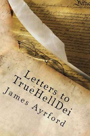 Letters to Truehelldei de MR James Ayrford