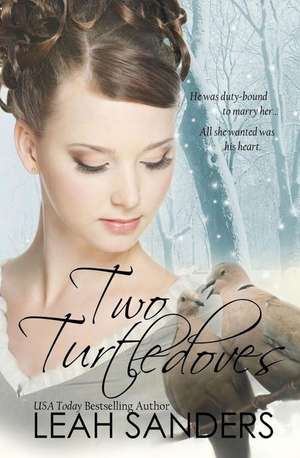 Two Turtledoves de Leah Sanders