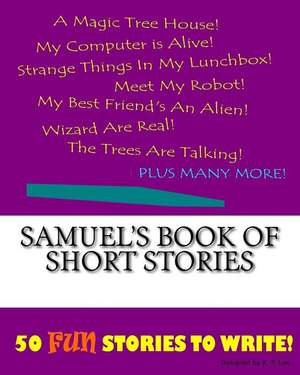 Samuel's Book of Short Stories de K. P. Lee