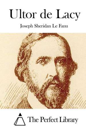 Ultor de Lacy de Joseph Sheridan Le Fanu