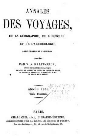 Annales Des Voyages - 1868 de V. a. Malte-Brun