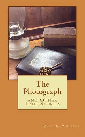 The Photograph de Mary Kathryn Wheeler