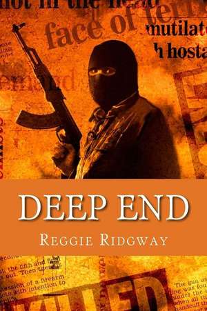 Deep End de Reggie Ridgway