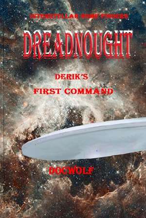 Dreadnought de Dr Wolfgang W. Ausserbauer