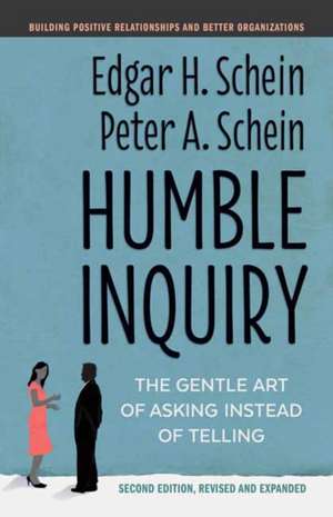 Humble Inquiry, Second Edition de Edgar H Schein