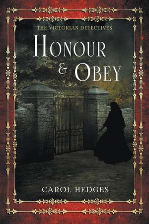 Honour & Obey de Carol Hedges