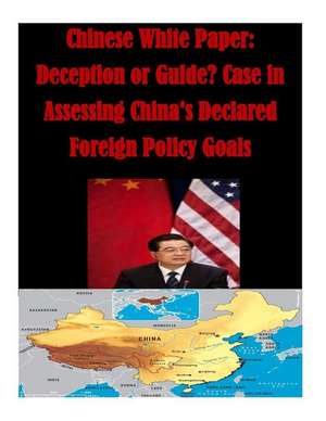 Chinese White Paper de U. S. Army Command and General Staff Col