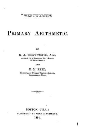 Wentworth's Primary Arithmetic de G. A. Wentworth