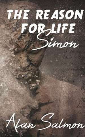 The Reason for Life de Alan Salmon