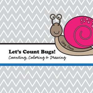 Let's Count Bugs! de Stacy Brown