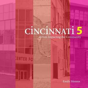 Cincinnati Five de Emily Moores