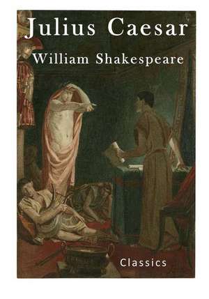 Julius Caesar de William Shakespeare