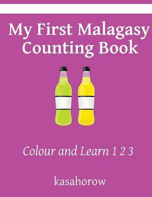 My First Malagasy Counting Book de Kasahorow