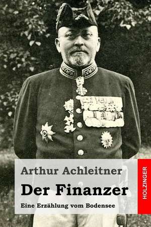 Der Finanzer de Arthur Achleitner