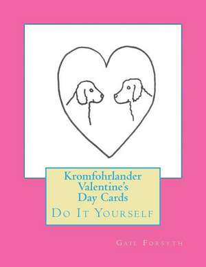 Kromfohrlander Valentine's Day Cards de Gail Forsyth