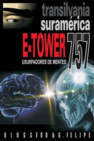 E-Tower 757 Transilvania Suramerica de Gerardo Reyes