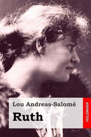 Ruth de Lou Andreas-Salome