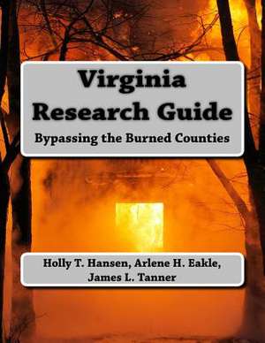 Virginia Research Guide de Holly T. Hansen