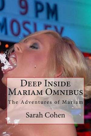 Deep Inside Mariam Omnibus de Sarah Cohen