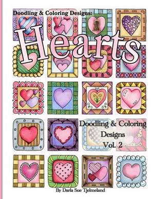 Doodling & Coloring Designs de Darla Sue Tjelmeland