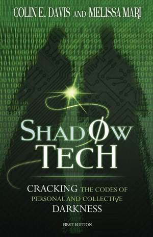 Shadow Tech de Colin E. Davis